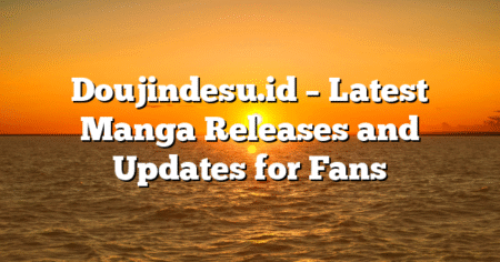 Doujindesu.id – Latest Manga Releases and Updates for Fans