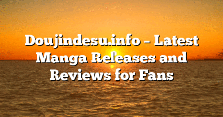 Doujindesu.info – Latest Manga Releases and Reviews for Fans