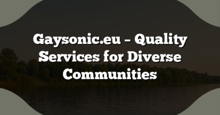 Gaysonic.eu – Quality Services for Diverse Communities