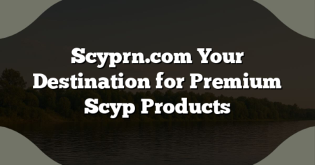 Scyprn.com Your Destination for Premium Scyp Products